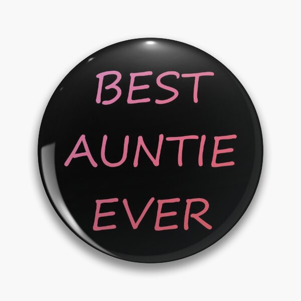Item preview, Best Auntie Ever  designed and sold by CreativeBlue.