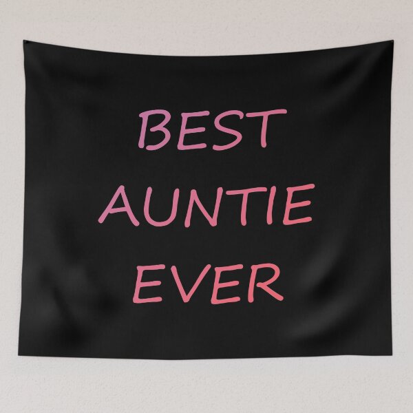 Item preview, Best Auntie Ever  designed and sold by CreativeBlue.