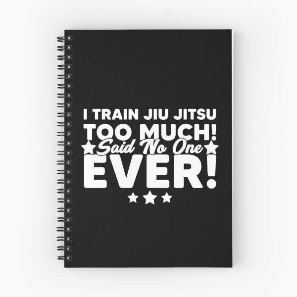 Item preview, I practice Jiu Jitsu. Nobody ever said too much designed and sold by Nessshirts.