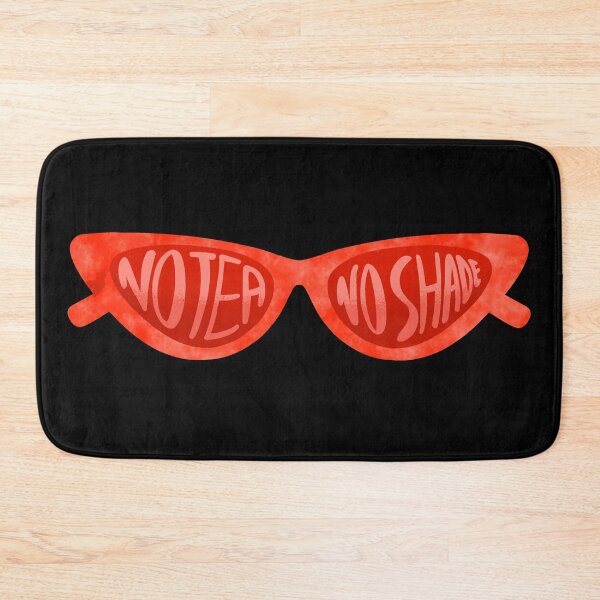 Item preview, Copy of no tea to shade sassy quote designed and sold by crizzysketch.