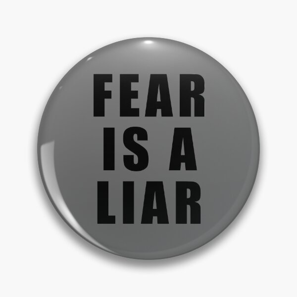 Item preview, Fear is a Liar designed and sold by ArtOfRebellion.