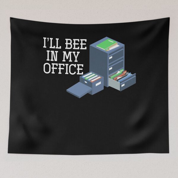 Item preview, I'll Bee In My Office Beekeeper designed and sold by bestshirtdesign.