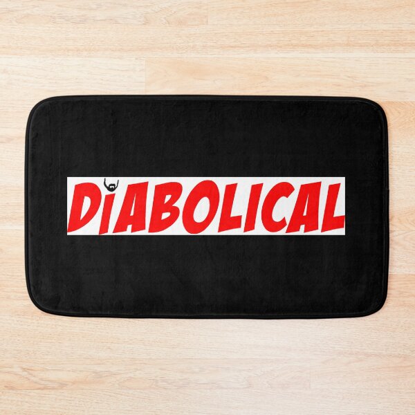 Item preview, That's Diabolical that is.  designed and sold by SilentlyRob668.