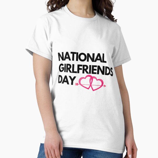 Item preview, National girlfriends Day Cute girlfriend quotes designed and sold by OneTimeEngineer.