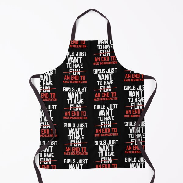 Item preview, Girls Just Want to End Mass Incarceration Prison Reform graphic designed and sold by jakehughes2015.