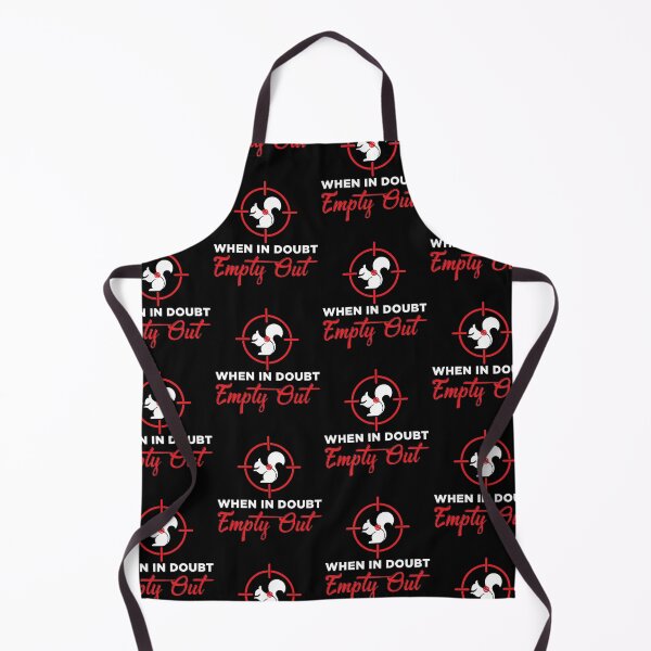 Item preview, When In Doubt Empty Out Squirrel Hunter print designed and sold by jakehughes2015.