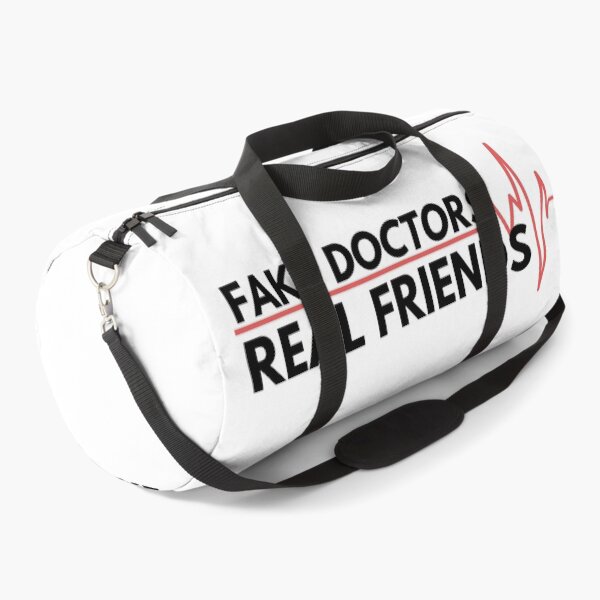 Item preview, Fake doctors real friends quote by zach and donald designed and sold by GoodyLeo.