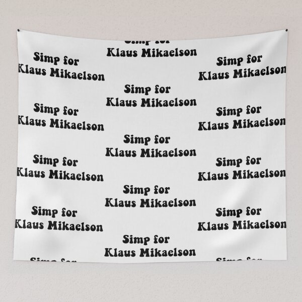Item preview, Simp for Klaus Mikaelson designed and sold by Aleziakh.