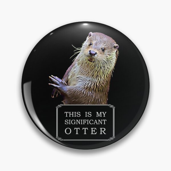 Item preview, This is my significant otter designed and sold by schuettelspeer.