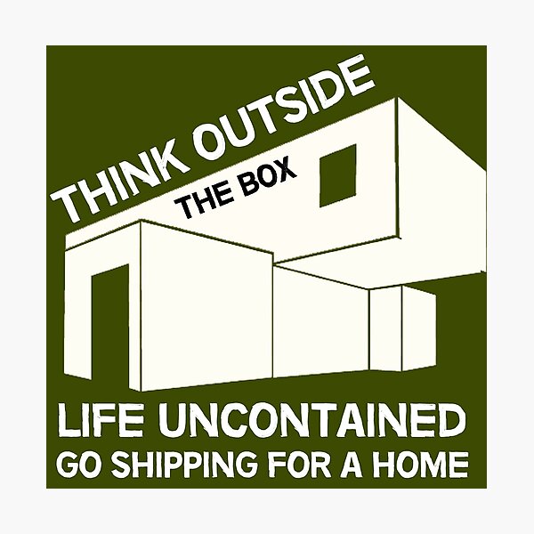 Shipping Container Homes - Self-Build - DIY Homes - Off Grid - Passive House Photographic Print