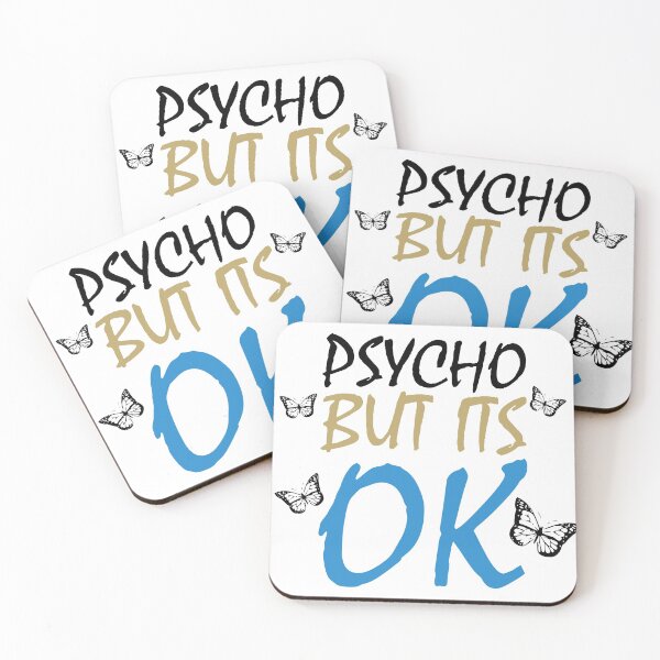 Item preview, Psycho But It's Ok - It's Okay To Not Be Okay designed and sold by AJ-DesignCo.