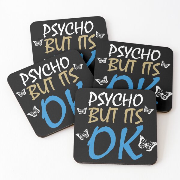 Item preview, Psycho But It's Ok - It's Okay To Not Be Okay - Black designed and sold by AJ-DesignCo.