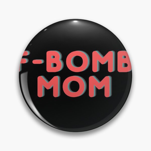Item preview, F-Bomb Mom designed and sold by ciaobebo.