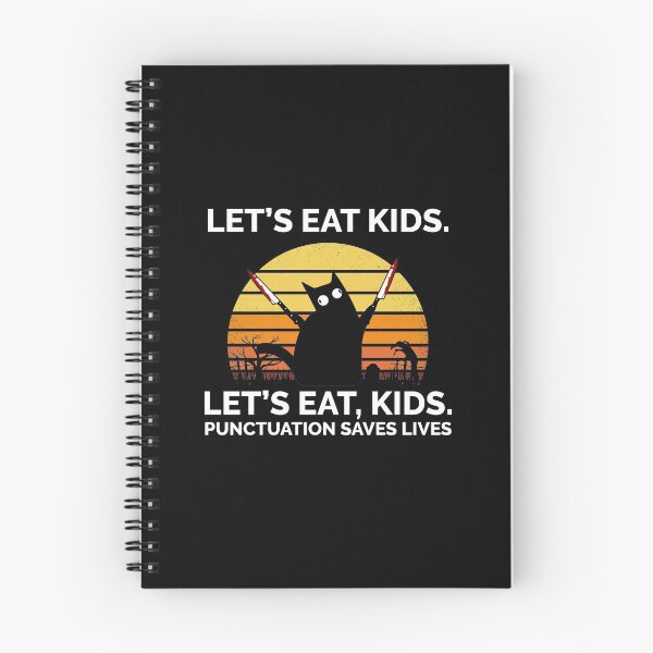 Item preview, LET'S EAT KIDS, LET'S EAT, KIDS PUNCTUATION SAVE LIVES designed and sold by TheFirstOne.