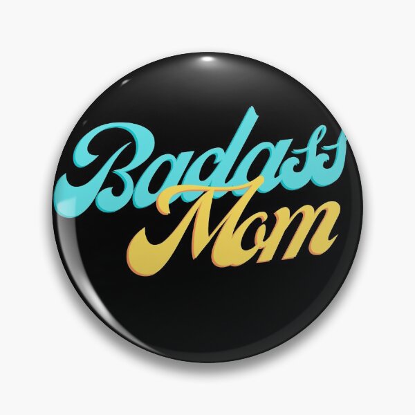 Item preview, Badass Mom designed and sold by ciaobebo.