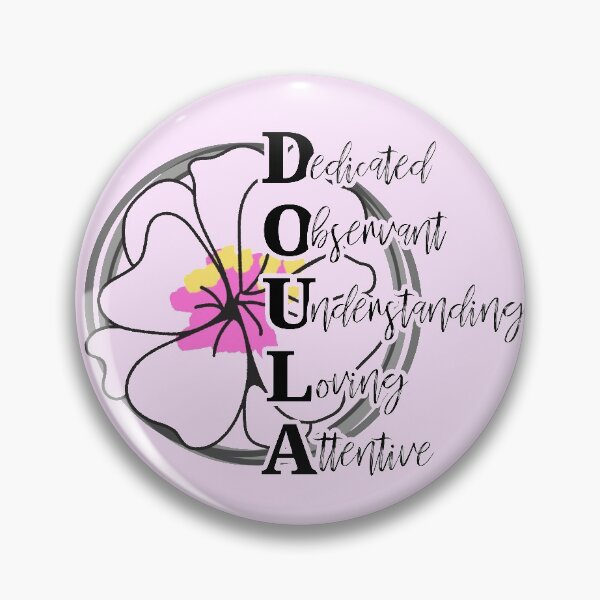 Item preview, Doula Midwife Flower Birth Labor Support Home Birth Natural Birth Coaches designed and sold by TopTeeShop.