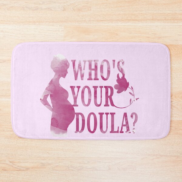 Item preview, Funny Who's Your Doula Midwife Flower Birth Labor Support Home Birth Natural Birth Coaches designed and sold by TopTeeShop.