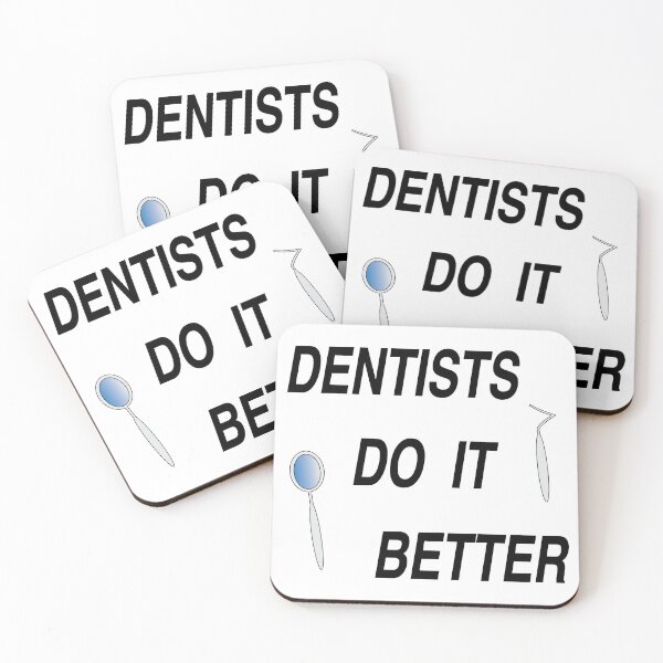 Item preview, Dentists do it better designed and sold by nuz2.