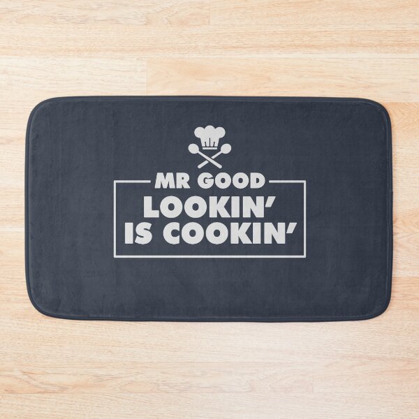 Item preview, Mr Good Lookin Is Cookin designed and sold by Blue906.
