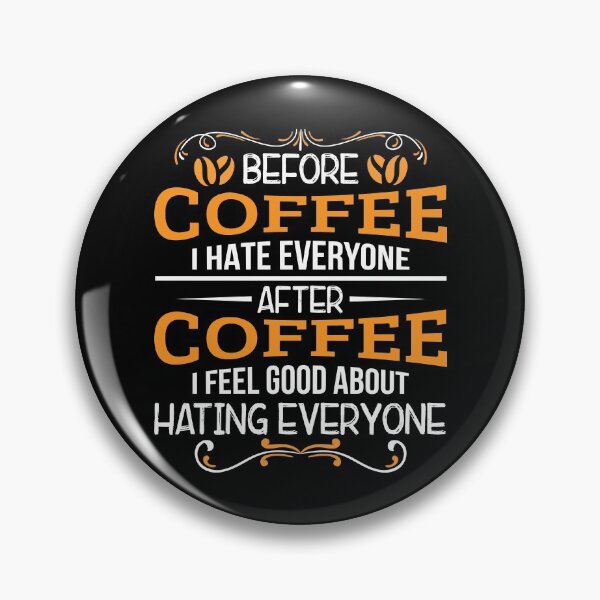 Item preview, Funny Coffee Lover I HATE EVERYONE FEEL GOOD Barista Gift designed and sold by tomtomd.