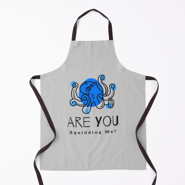 Item preview, Are You Squidding Me? designed and sold by InfinityRealm.