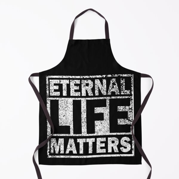 Item preview, Eternal Life Matters designed and sold by RobomShop.