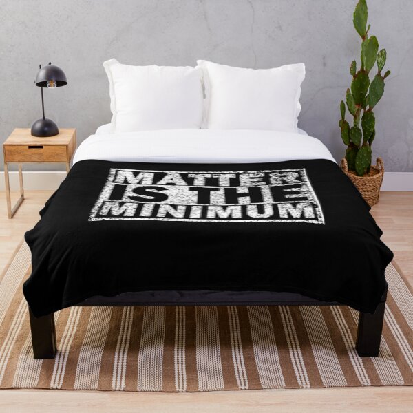 Item preview, Matter Is The Minimum designed and sold by RobomShop.