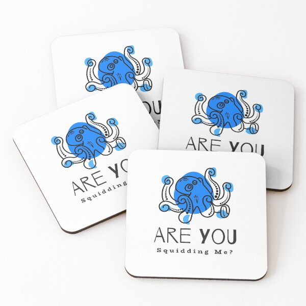 Item preview, Are You Squidding Me? designed and sold by InfinityRealm.