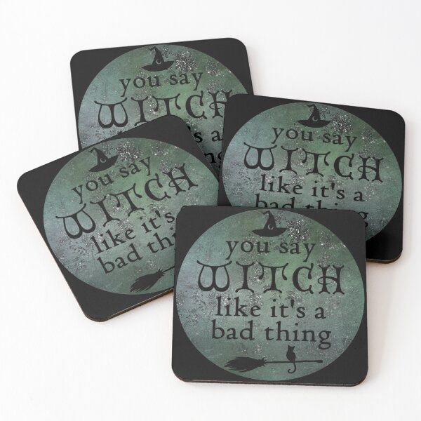 Item preview, You Say Witch Like It's a Bad Thing designed and sold by The Cottage Cauldron.