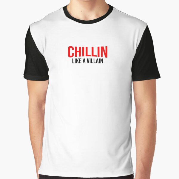 Artikel-Vorschau von Chillin wie ein Bösewicht, designt und verkauft von SmileCity.