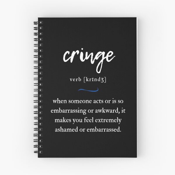 Item preview, Cringe Definition | Dictionary Collection designed and sold by Designschmiede.
