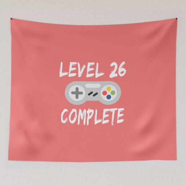 Item preview, Level 26 Complete 26th Birthday Gift Video Gamer Essential designed and sold by JustGift.