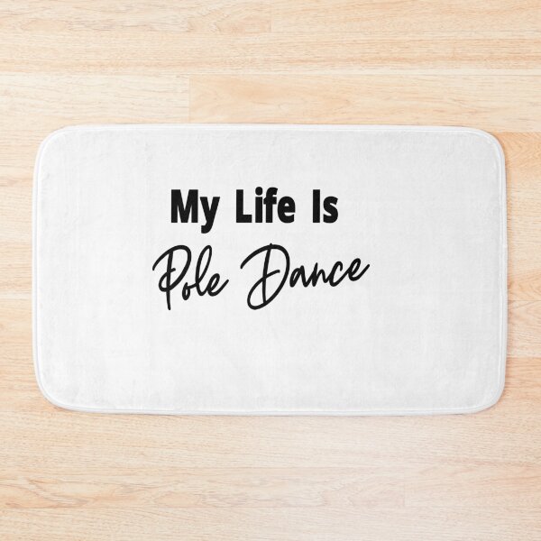 Item preview, My Life Is Pole Dance,women fitness designed and sold by alikassi.