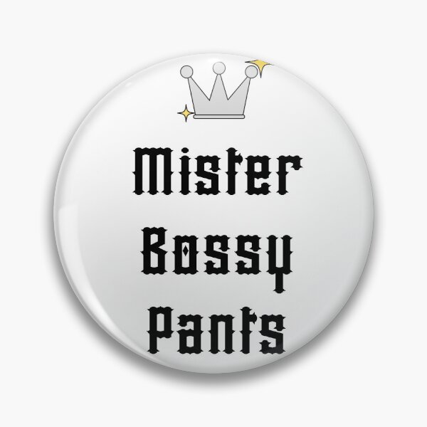 Item preview, Mister Bossy Pants designed and sold by calmblissmind.