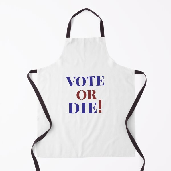 Artikelvorschau, Vote or Die Slogan entworfen und verkauft von infocart.