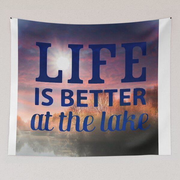 Item preview, Life Is Better At The Lake designed and sold by Mary Riley.