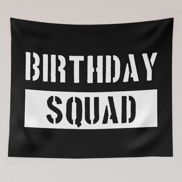 Item preview, Birthday Squad designed and sold by MSA-42.