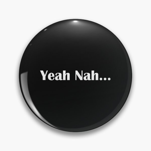 Item preview, Yeah nah,yeah nah yeah nah yeah nah ,australie	,australia designed and sold by Souna's  Store.