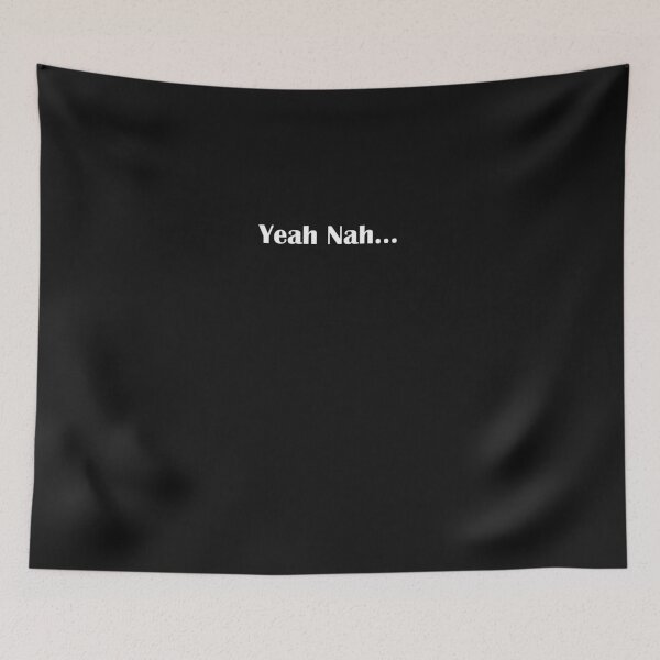 Item preview, Yeah nah,yeah nah yeah nah yeah nah ,australie	,australia designed and sold by Souna's  Store.