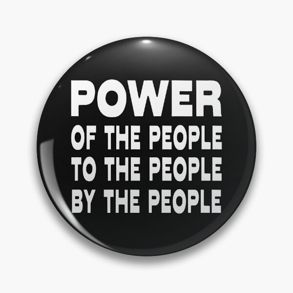 Item preview, POWER OF THE PEOPLE FOR THE PEOPLE BY THE PEOPLE designed and sold by Ralek.