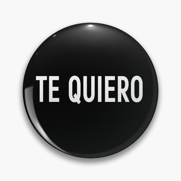 Item preview, TE QUIERO | babyRAGE Item #00075 designed and sold by babyrage.