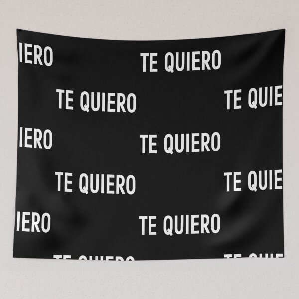 Item preview, TE QUIERO | babyRAGE Item #00075 designed and sold by babyrage.