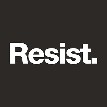 Artwork thumbnail, Resist. by chestify