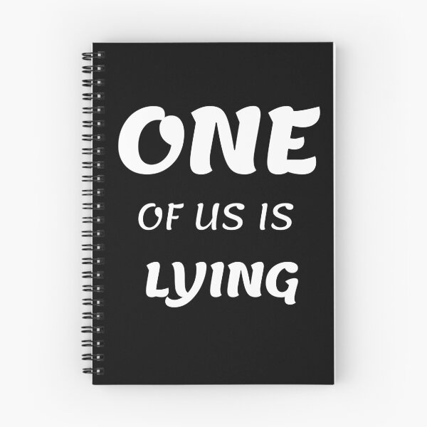 Item preview, One of us is lying designed and sold by tripanthias.