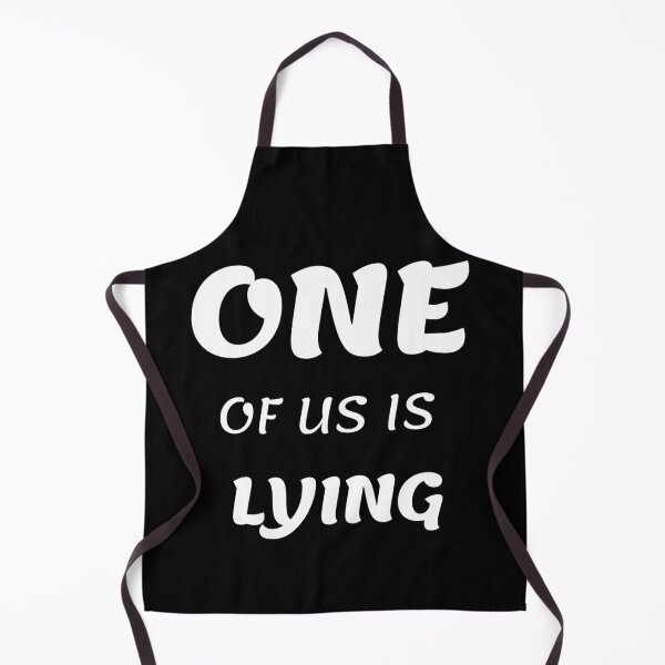 Item preview, One of us is lying designed and sold by tripanthias.