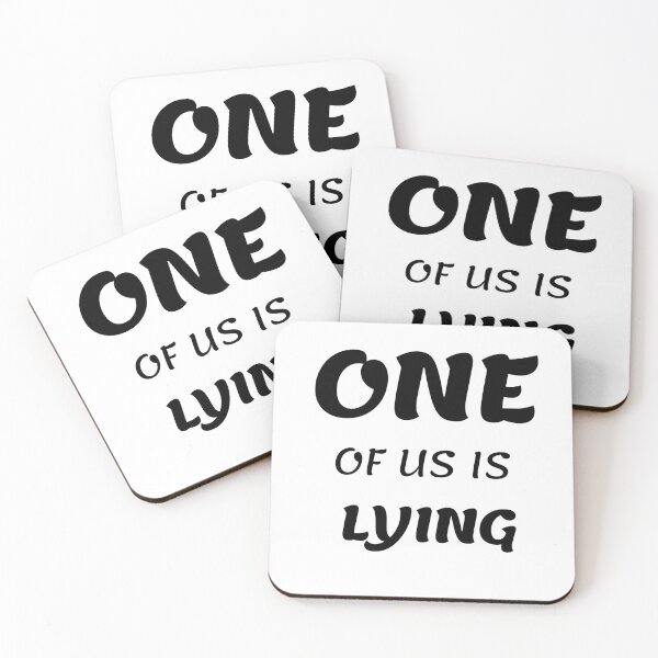 Item preview, One of us is lying designed and sold by tripanthias.