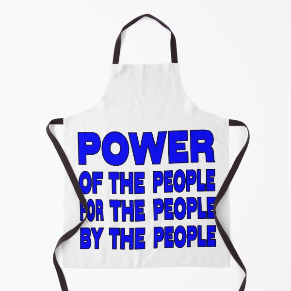 Item preview, POWER OF THE PEOPLE FOR THE PEOPLE BY THE PEOPLE designed and sold by Ralek.