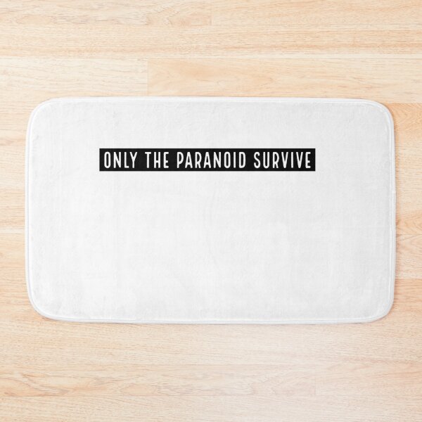 Item preview, Only the paranoid survive designed and sold by Trendytstore.