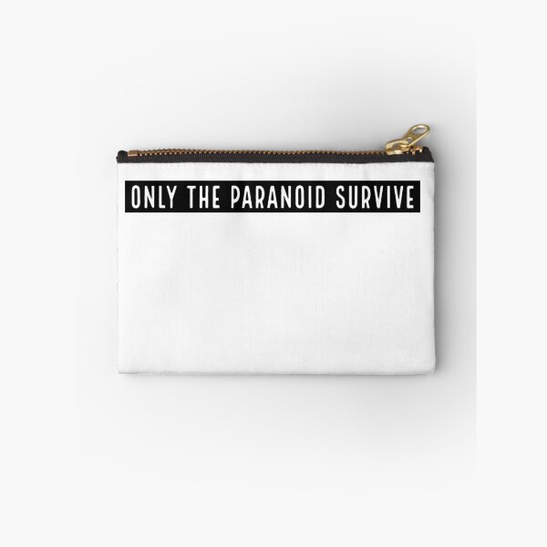 Item preview, Only the paranoid survive designed and sold by Trendytstore.