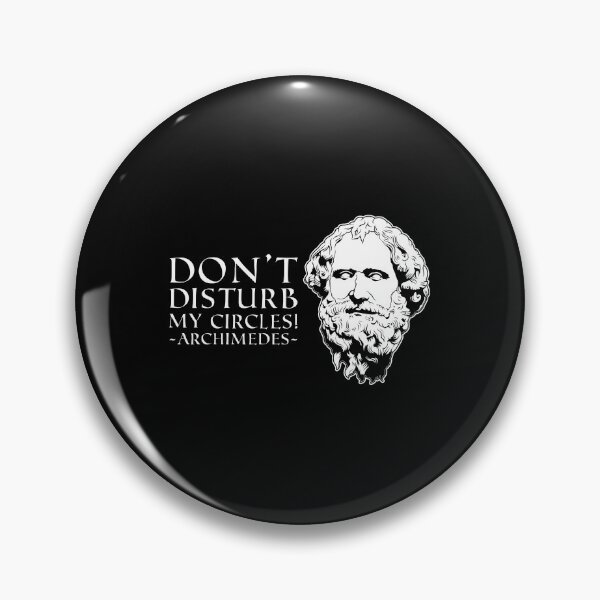 Item preview, My Circles Famous Quote Greek Mathematician Archimedes graphic designed and sold by jakehughes2015.